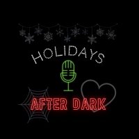 Holidays After Dark Podcast (@holidayspodcast) 's Twitter Profile Photo Holidays After Dark Podcast (@holidayspodcast) 's Twitter Profile Photo