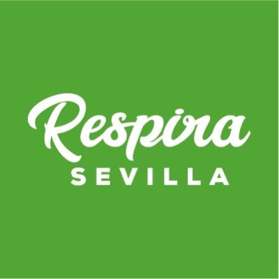 Plan #RespiraSevilla 🌱 contra el cambio climático y por una ciudad más habitable, saludable 🚶🏻‍♀️🚶🏻 y en verde. 📍 #Sevilla y sus barrios.