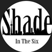 ShadeInTheSix(@Shadeinthesix) 's Twitter Profile Photo