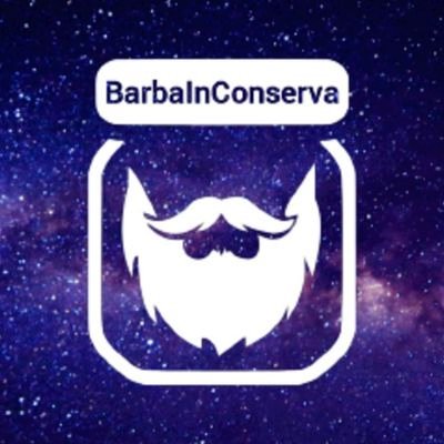 Barba In Conserva🎙️ Profile