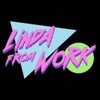 Linda From Work (@lindafromwork) 's Twitter Profile