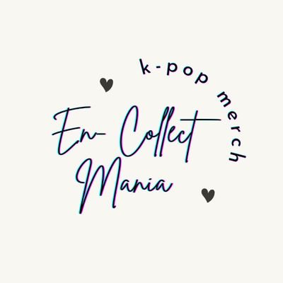 Hello we're En- Collect Mania also known as @hybe_kcart / Hybe K-Cart before. Selling non/low profit go in PH ❣️