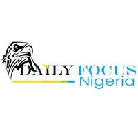 Daily Focus Nigeria(@dailyfocus_ngr) 's Twitter Profile Photo