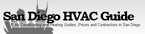 San Diego HVAC Information, Reviews and San Diego HVAC Contractor Information
