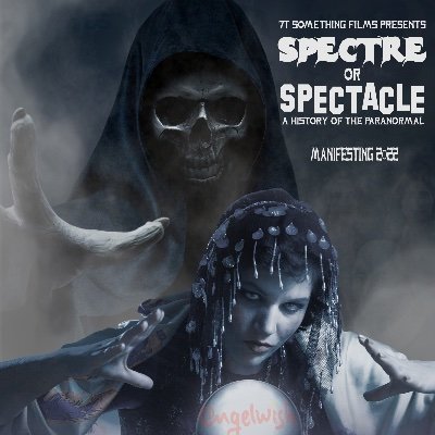 Feature documentary Spectre or Spectacle: A History of the Paranormal in aid of children's charity @angelwish. watch on @paraflixx & @primevideouk 👻🎃