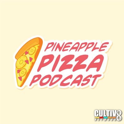 🍍Pineapple Pizza Podcast🍕