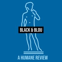 Black n Blou: A Humane Review (@humanereview) 's Twitter Profile