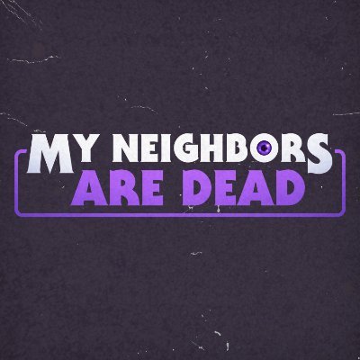 mydeadneighbors Profile Picture