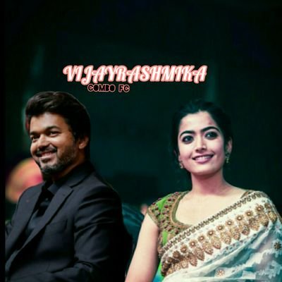 💖😍THALAPATHY VIJAY RASHMIKA MANDANNA😘💞