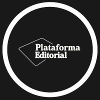 Plataforma Editorial(@PlataformaEdit) 's Twitter Profile Photo