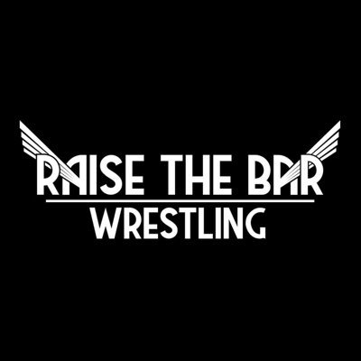 Raise The Bar Wrestling