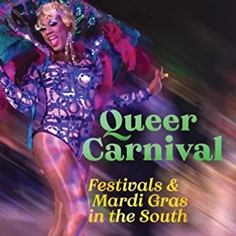 2022 Book from @nyupress. Author @amylstone1. Glitter, belonging, drag, festivals, and the city in the South and Southwest. Mardi Gras and Fiesta.