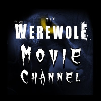 Werewolf Movie Channel