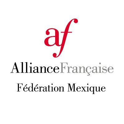 Federación de Alianzas Francesas de México - Réseau mexicain des AF | Promoción del intercambio cultural entre #Francia y #México 🇲🇽💕🇫🇷