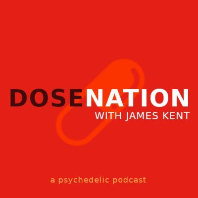 DoseNation is a podcast hosted by @jameslkent on psychedelics, drugs, neuroscience, and modern culture.