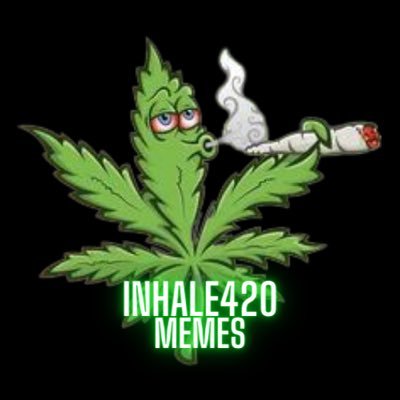 Weed meme page | +21 | 420k 🎯 | RIP Mac Miller | Follow my IG: @ inhale420memes | Use code “inhalememes” for 20% discount ⬇️