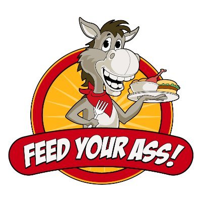 Feed Your Ass