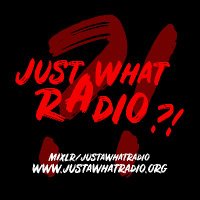 JustaWhatRadio(@JustaWhat) 's Twitter Profile Photo