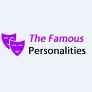 The Famous Personalities