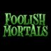 Foolish Mortals | Adventure Game (@foolishmortalsx) Twitter profile photo Foolish Mortals | Adventure Game (@foolishmortalsx) Twitter profile photo