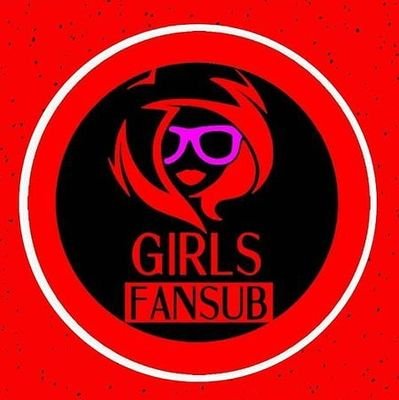 Girls Fansub