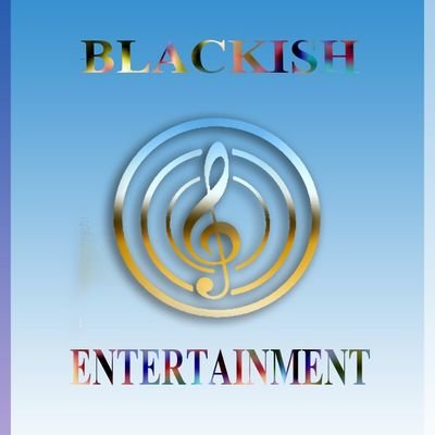 Blackish Entertainment Advertisement agency company that deals with kinds such as Music,Models, Acting, Events and community work