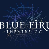 Blue Fire Theatre Company(@bluefire_tc) 's Twitter Profile Photo