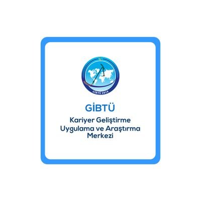 Gaziantep İslam Bilim ve Teknoloji Üniversitesi Kariyer Geliştirme Uygulama ve Araştırma Merkezi Resmi Twitter Hesabı