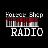 Horror Shop Radio (@horrorshopradio) 's Twitter Profile