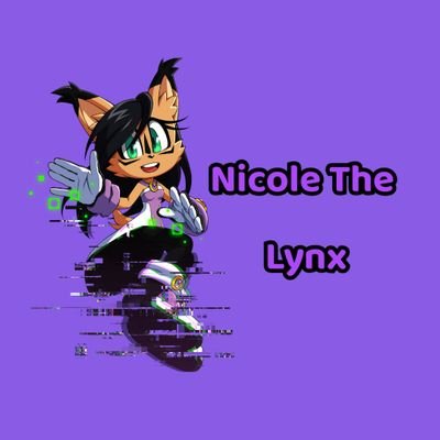 My name and Nicole The Lynx I like to befriend everything 💜💜 and i love mine Sally Acorn 💙💙💙