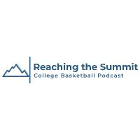Reaching The Summit: College Basketball Podcast(@reachsummitpod) 's Twitter Profile Photo
