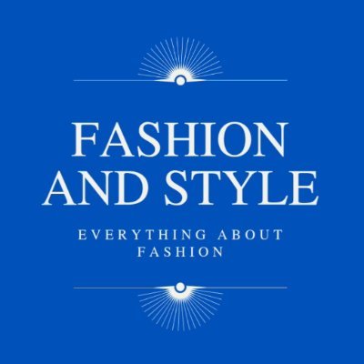 Fashion And Style