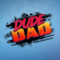 Dude Dad(@dudedad) 's Twitter Profile Photo