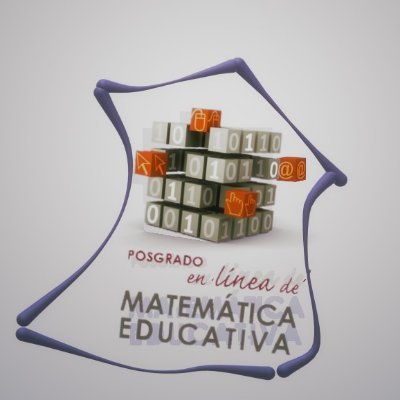 Posgrado en Matemática Educativa en línea. Centro de Investigación en Ciencia Aplicada y Tecnología Avanzada del Instituto Politécnico Nacional #somosprome