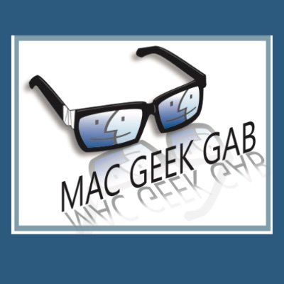 The Mac Geek Gab Podcast