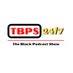 The Black Podcast Show (@tbps247) Twitter profile photo