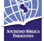 Sociedad Bíblica Paraguaya » provee las Sagradas Escrituras al Paraguay, en un idioma que puedan leer y entender y a un precio que puedan pagar