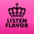 @ListenFlavor