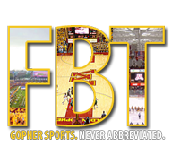 FBT's official Twitter account. Gopher Sports. Never Abbreviated.