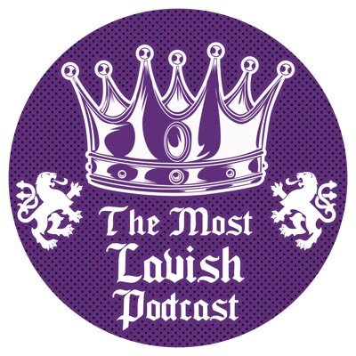 The Most Lavish Podcast