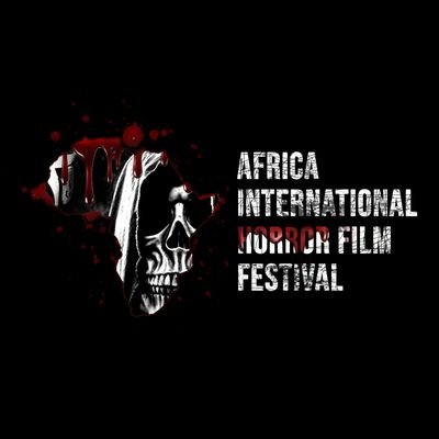 Africa International Horror Film Festival Profile
