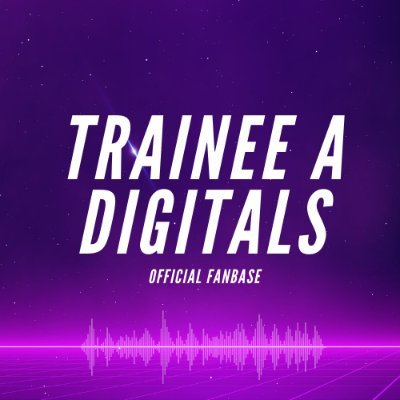 This is Trainee A's First and Main Digitals Fanbase.
#TraineeA

​📬​traineeadigitals@gmail.com