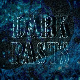 Dark Pasts Profile