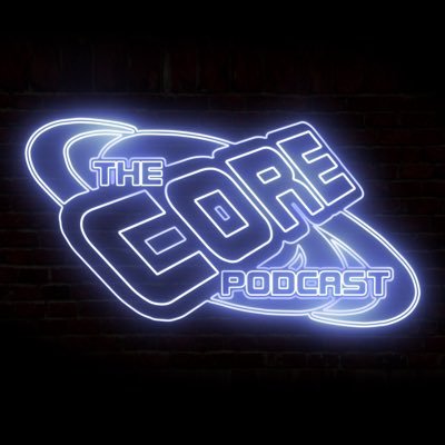 The CORE Podcast brought to you by Jonny Harrison (Kessel Run Creations) and Kirby Downey (@KJDesigns365). We'll be talking about all things nerdy!