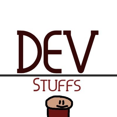 Hi, I am DevStuffs, and I stream on Twitch, and I make YouTube videos.