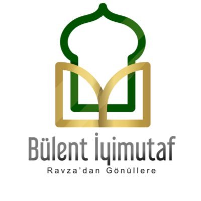 bulentiyimutaf's profile picture. Bülent iyimutaf Ravza’dan Gönüllere