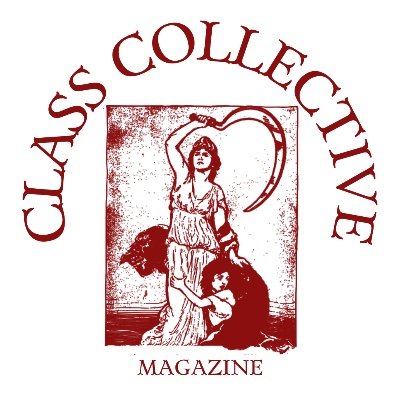 An annual literary magazine that illuminates the class struggle(s) hidden in the shadows of our culture.

Pitch us / submit: classcollectivemag@gmail.com