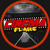 πΏ Cinema Flare Podcast πΏ (@cinemaflare) 's Twitter Profile