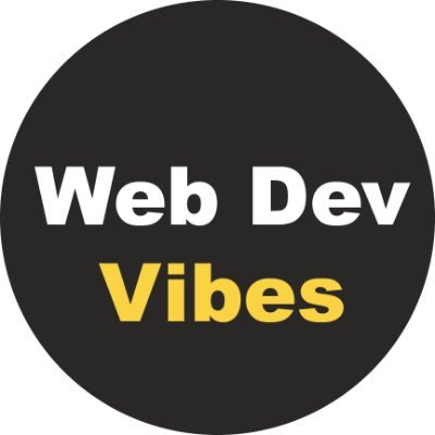 webdevvibes's profile picture. I'm an aspiring Web Dev, this is what I would love to do full time.
I post web dev stuff daily.