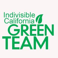 Indivisible CA Green Team(@IndvCAGreenTeam) 's Twitter Profile Photo